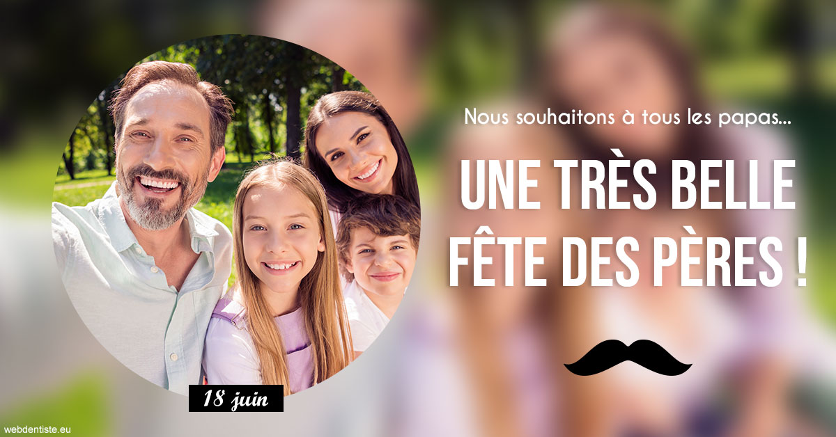 https://dr-fortier-pierre.chirurgiens-dentistes.fr/T2 2023 - Fête des pères 1